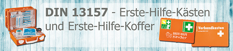 DIN 13157 - Erste-Hilfe-Kästen und Erste-Hilfe-Koffer