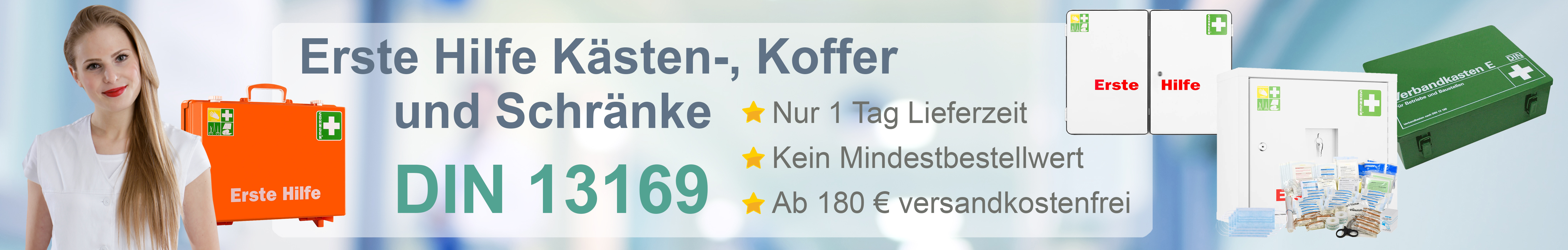 DIN 13169 - Erste-Hilfe-Kästen, Erste-Hilfe -Koffer und Verbandschränke DIN 13169 - Erste-Hilfe-Kästen, Erste-Hilfe -Koffer und Verbandschränke